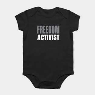 Freedom Activist Baby Bodysuit